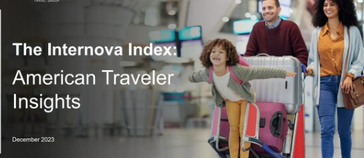 Internova Travel Group消费者调查显示休闲旅游和旅行顾问的使用呈增长趋势