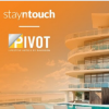 Pivot选择Stayntouch PMS为七家酒店提供电力